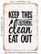 DECORATIVE METAL SIGN - Keep This Kitchen Clean Eat Out - Vintage Rusty Look
